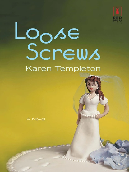 Обложка книги Loose Screws, Karen Templeton