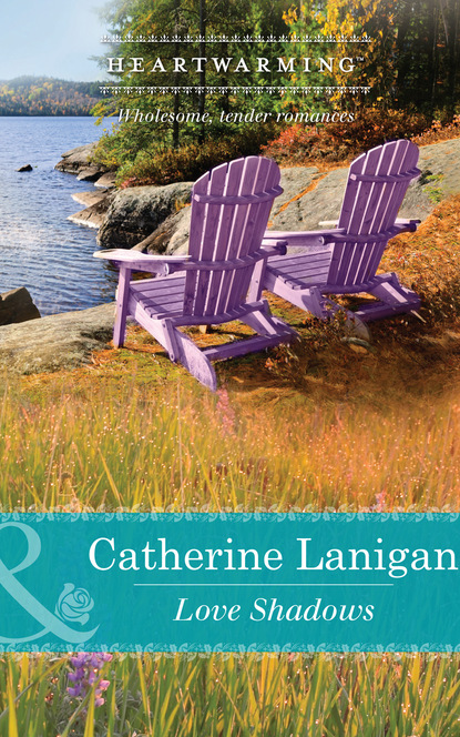 Catherine Lanigan - Love Shadows