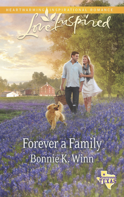 Bonnie K. Winn - Forever A Family
