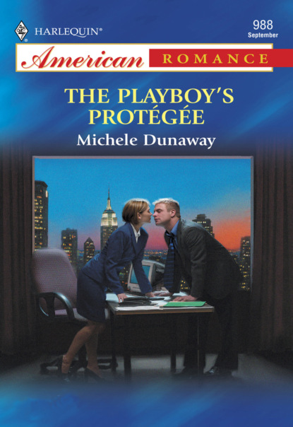 Michele Dunaway - The Playboy's Protegee