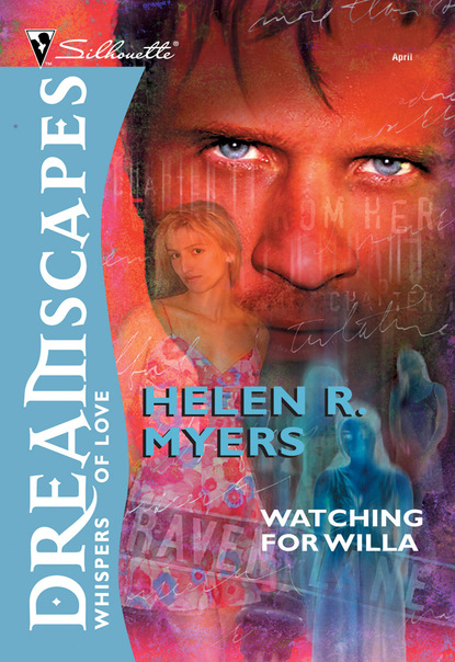 Helen R. Myers - Watching For Willa