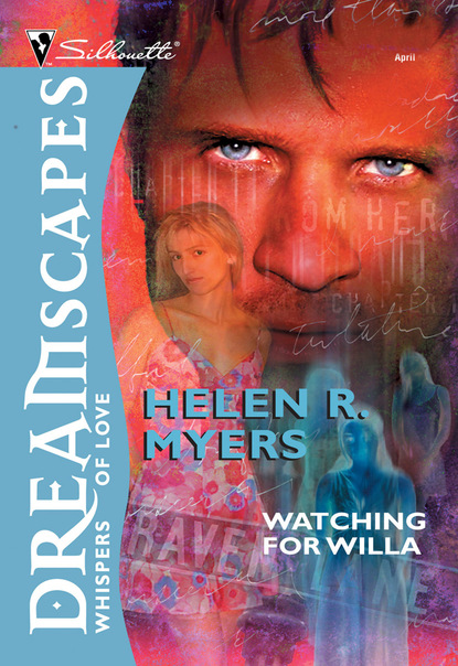 Watching For Willa (Helen R. Myers). 