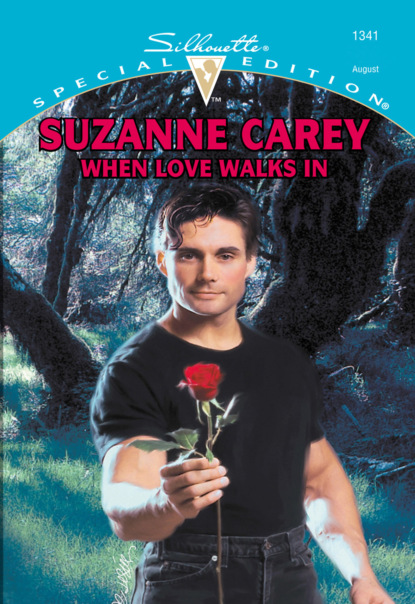 Suzanne Carey - When Love Walks In