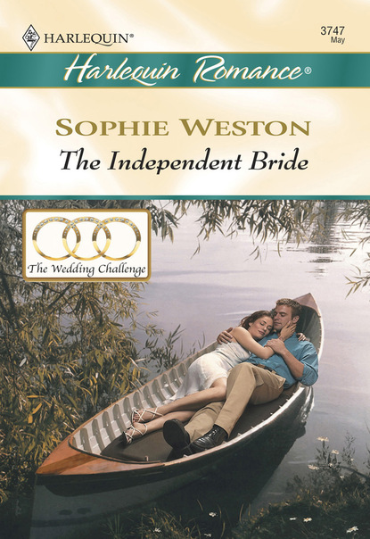 Sophie Weston - The Independent Bride