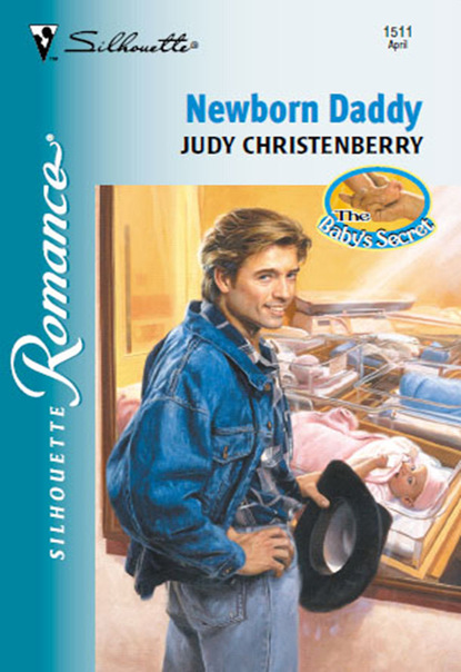 Judy Christenberry - Newborn Daddy