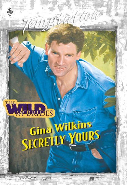 Gina Wilkins - Secretly Yours