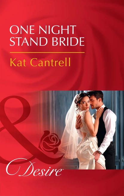 Обложка книги One Night Stand Bride, Kat Cantrell