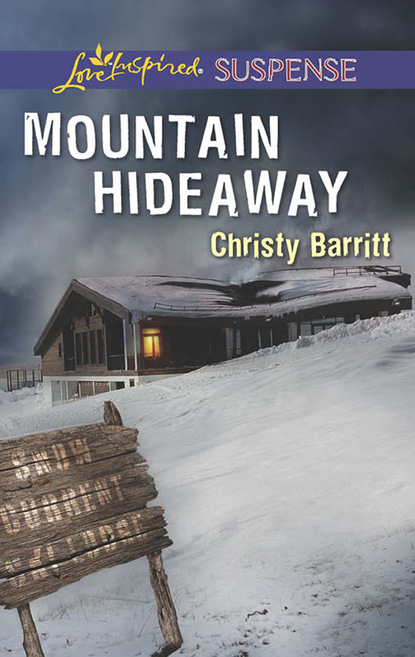 Christy Barritt - Mountain Hideaway