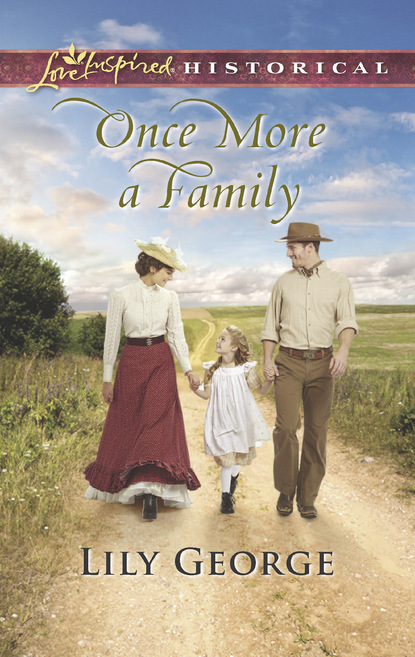 Lily George - Once More A Family