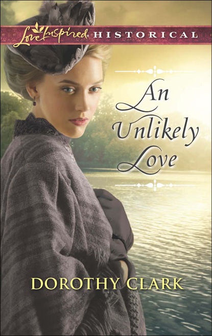 Dorothy Clark - An Unlikely Love