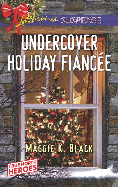 Maggie K. Black - Undercover Holiday Fiancée