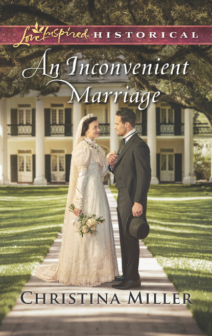 Christina Miller - An Inconvenient Marriage