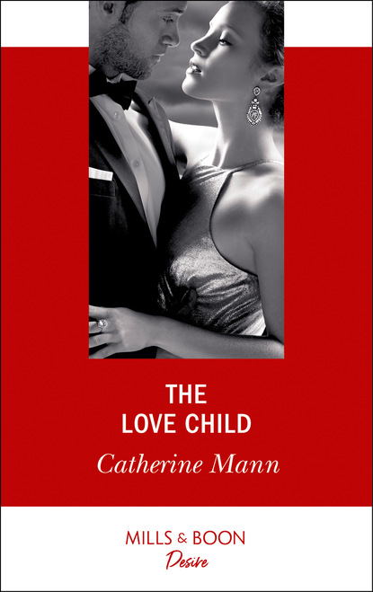 Catherine Mann - The Love Child