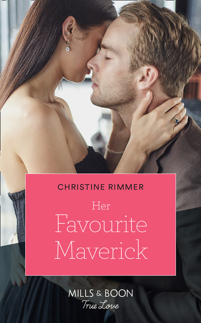 Christine Rimmer - Her Favourite Maverick