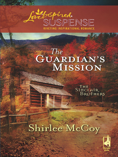 Shirlee McCoy - The Guardian's Mission