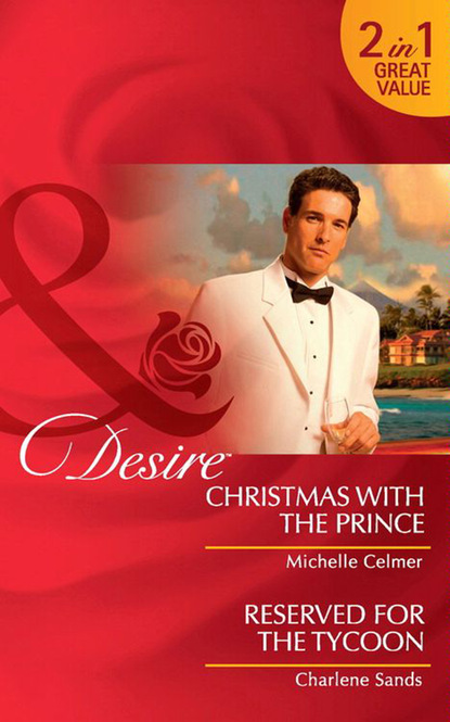 Charlene Sands — Christmas with the Prince