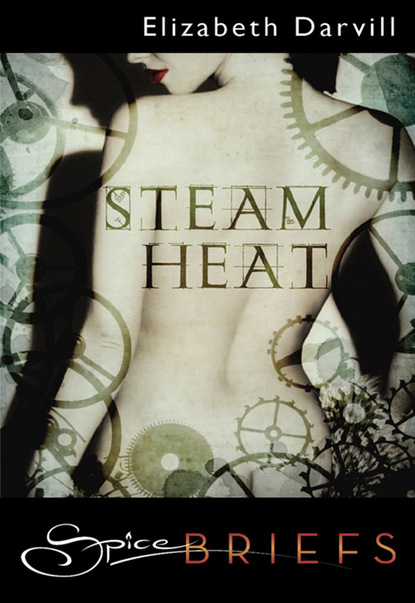 Elizabeth Darvill - Steam Heat