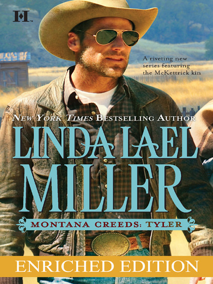 Linda Lael Miller - Montana Creeds: Tyler