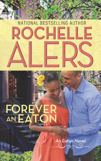 Rochelle Alers - Forever an Eaton