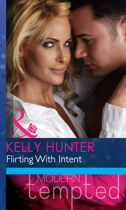 Kelly Hunter - Flirting With Intent