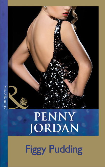 Пенни Джордан - Figgy Pudding