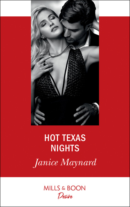 Janice Maynard — Hot Texas Nights