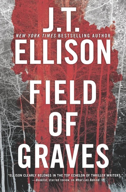 Обложка книги Field Of Graves, J.T. Ellison