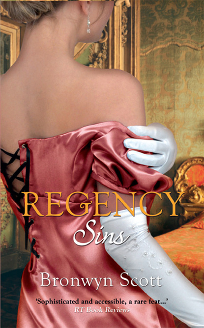 Bronwyn Scott — Regency Sins