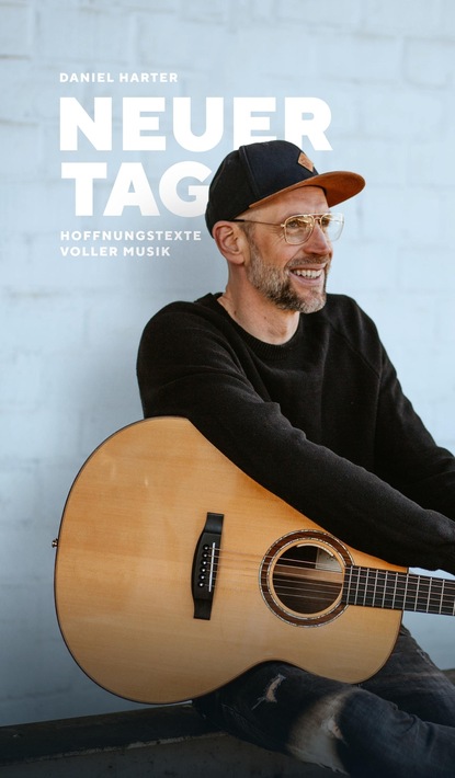 

NEUER TAG, Hoffnungstexte voller Musik