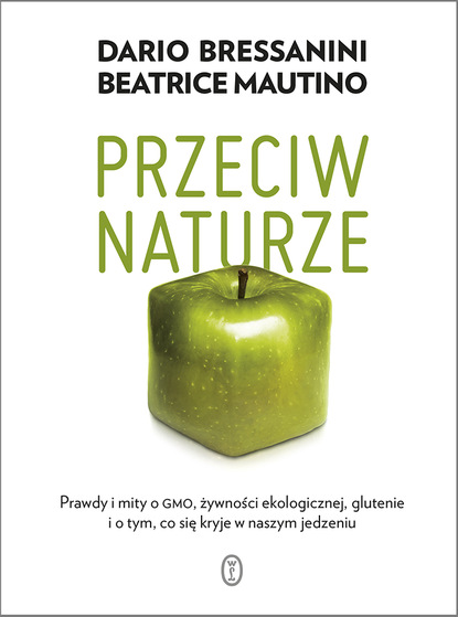 Beatrice Mautino - Przeciw naturze