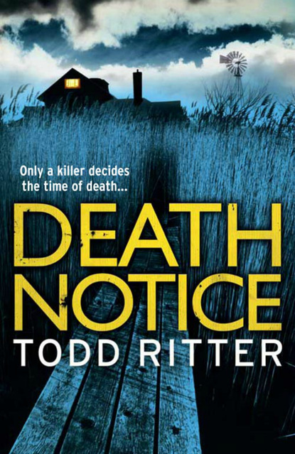 Death Notice (Todd Ritter). 