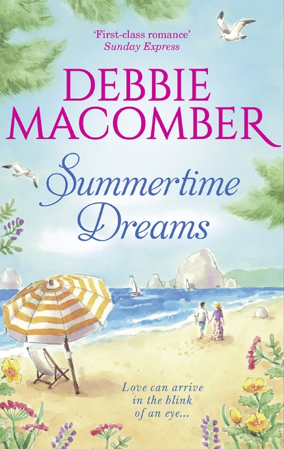 Debbie Macomber — Summertime Dreams
