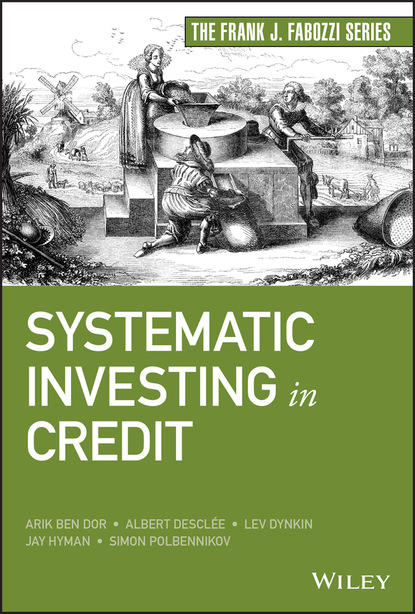 Systematic Investing in Credit (Arik Ben Dor). 