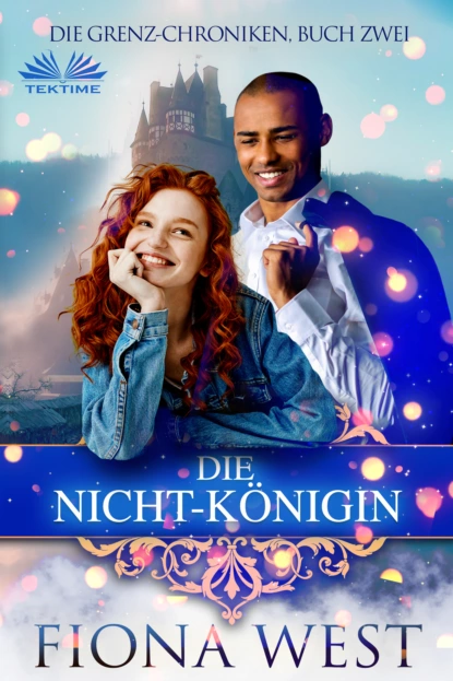 Обложка книги Die Nicht-Königin, Fiona West