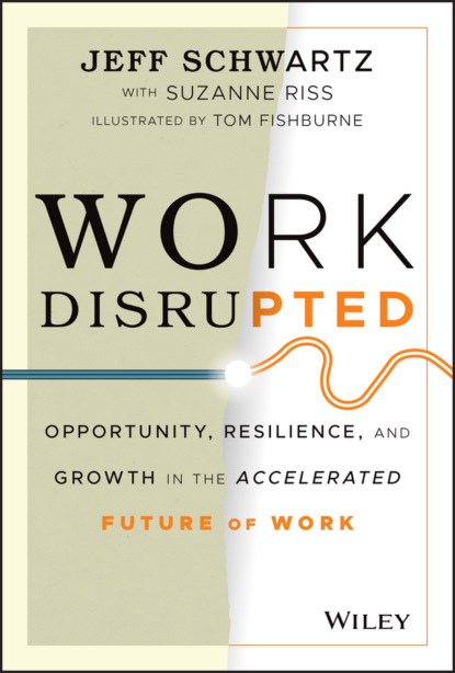 Work Disrupted (Jeff Schwartz). 