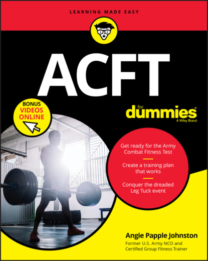 Angie Papple Johnston - ACFT Army Combat Fitness Test For Dummies