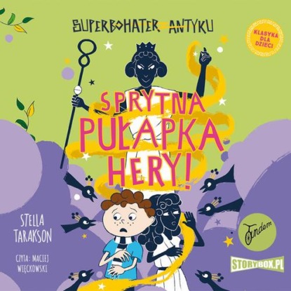 Stella Tarakson - Sprytna pułapka Hery!