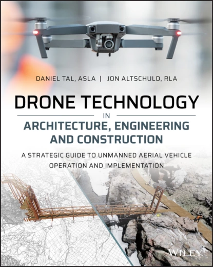 Обложка книги Drone Technology in Architecture, Engineering and Construction, Daniel Tal