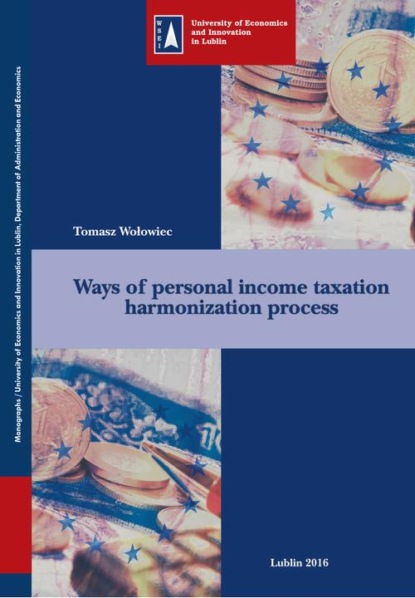 Tomasz Wołowiec - Ways of personal income taxation harmonization process
