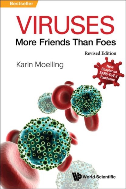 Karin Moelling - Viruses: More Friends Than Foes (Revised Edition)