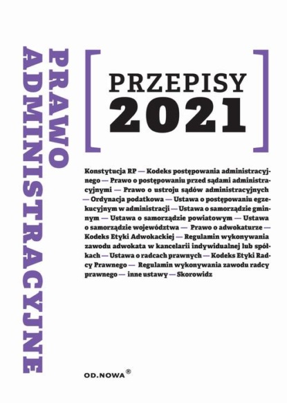 Agnieszka Kaszok - Prawo administracyjne Przepisy 2021