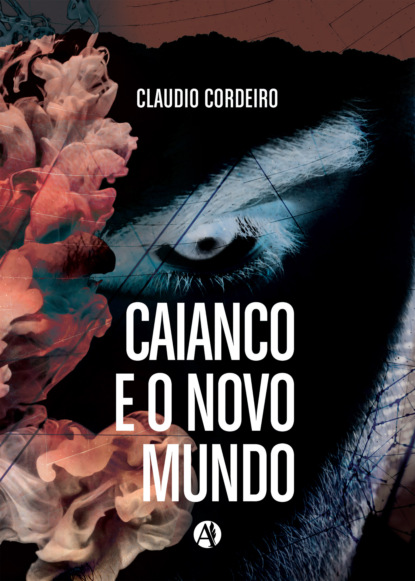 

Caianco e o novo mundo