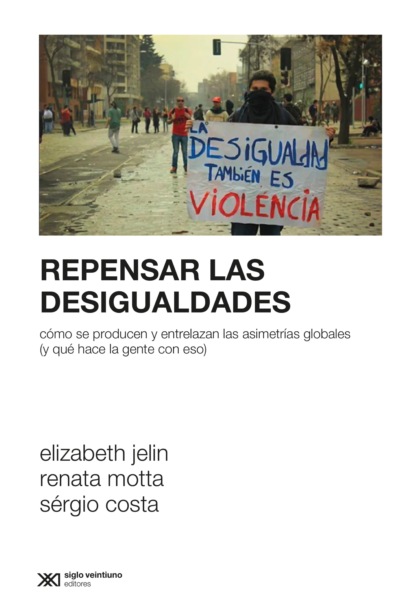 Elizabeth Jelin - Repensar las desigualdades