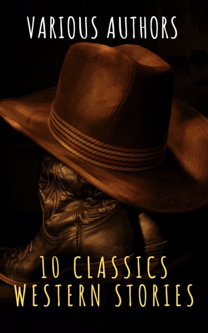 

10 Classics Western Stories