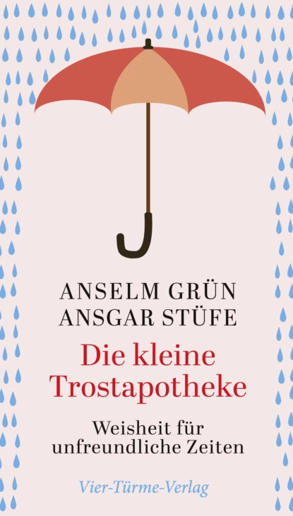 Обложка книги Die kleine Trostapotheke, o. Anselm Grün OSB