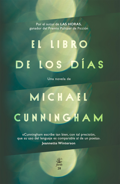 Michael  Cunningham - El libro de los días