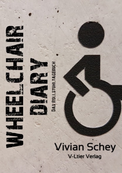 

Wheelchair Diary