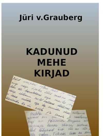 Jüri V.Graberg - Kadunud mehe kirjad