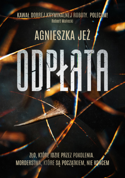 Agnieszka Jeż - Odpłata