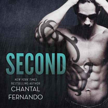 Second (Unabridged) - Chantal Fernando